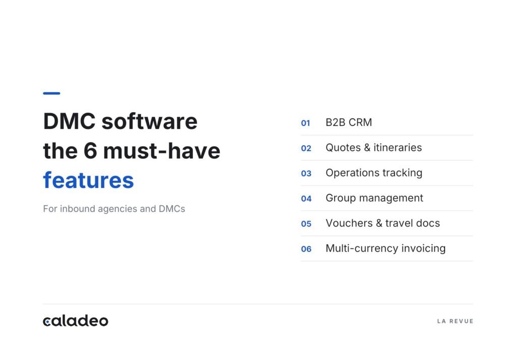 DMC and inbound agency software: the essential features